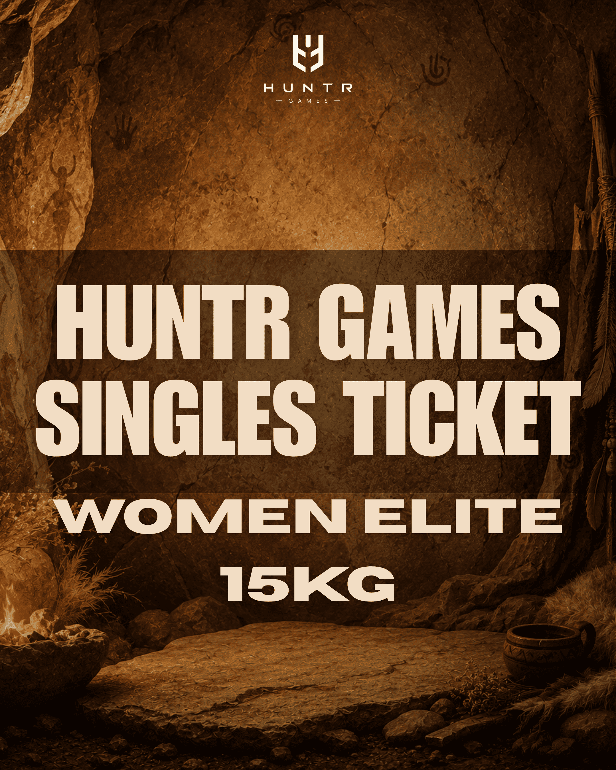 HUNTR GAMES SINGLES TICKET SATURDAY - WOMEN ELITE 15kg