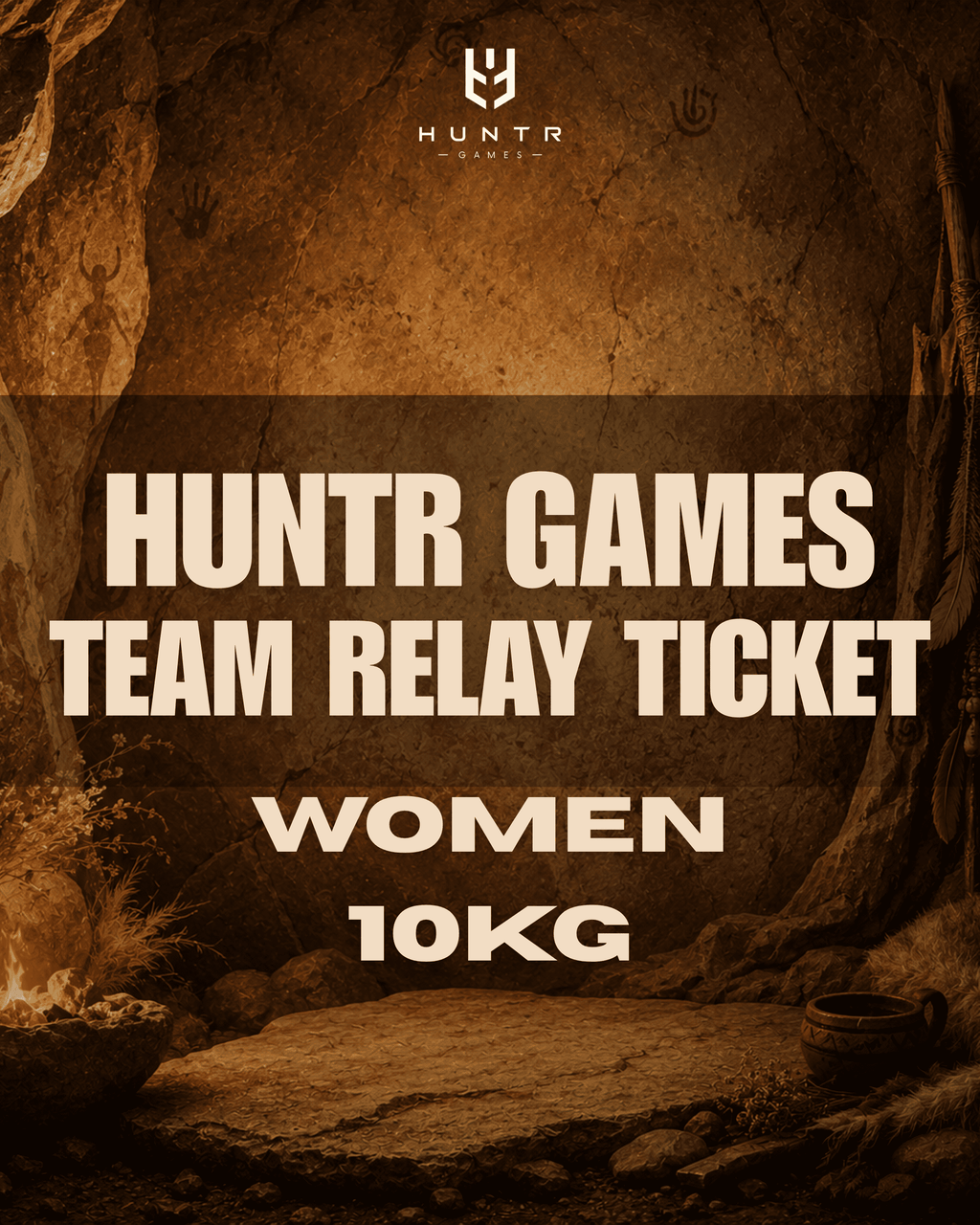HUNTR GAMES TEAM RELAY TICKET - WOMEN 10kg